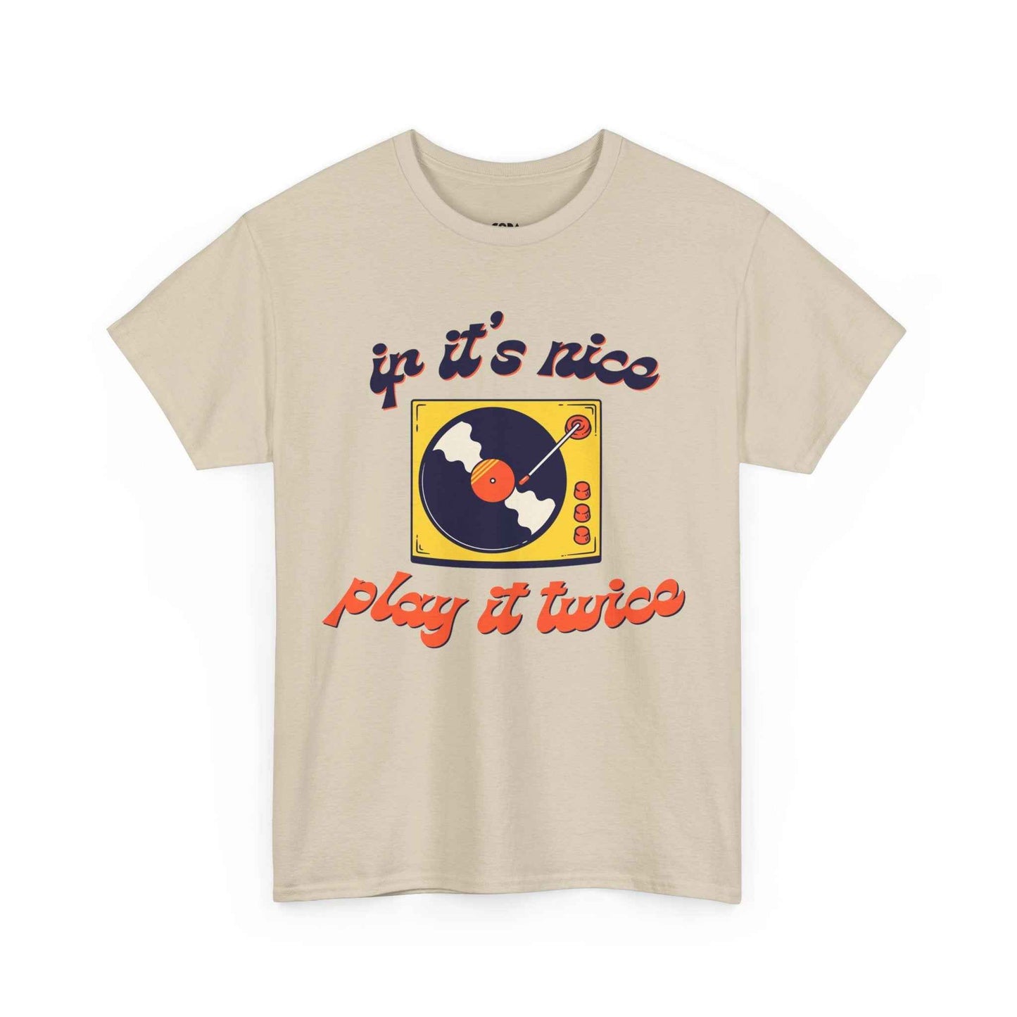 'If It’s Nice, Play It Twice' Vinyl T-Shirt