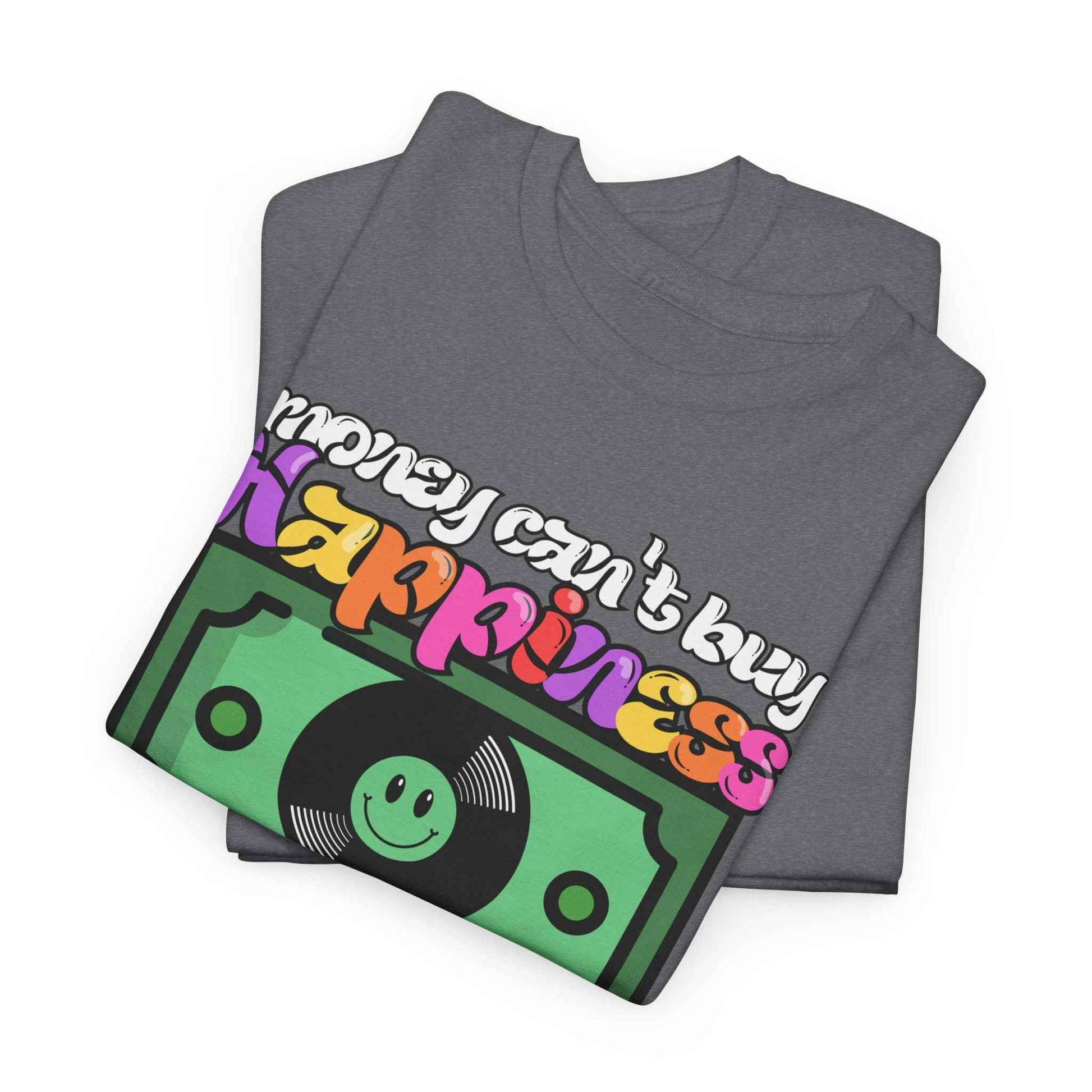 'Money can't buy happiness' Men's Vinyl T-Shirt