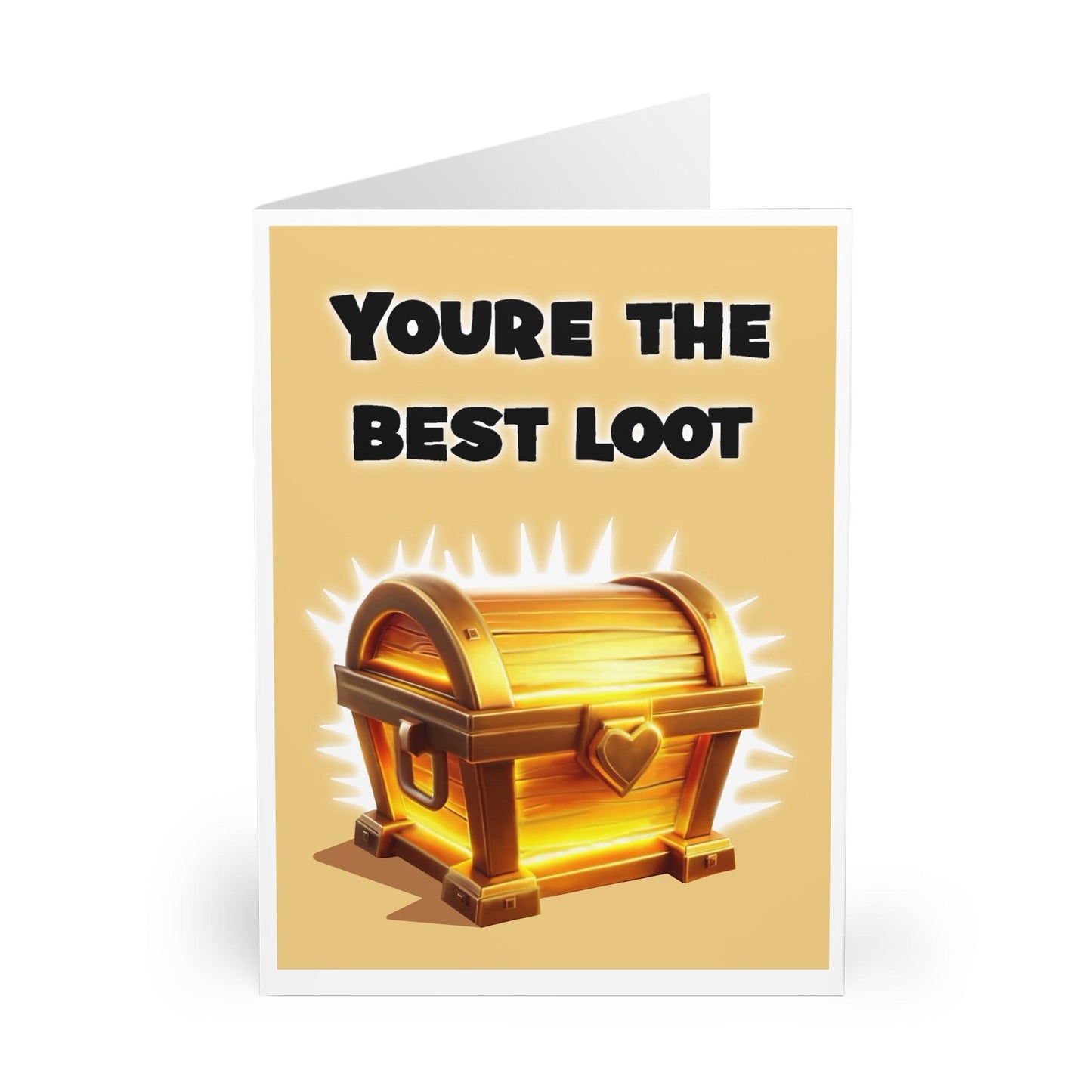 You're the Best Loot Card