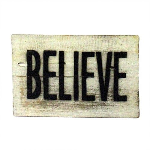 Rough Wooden Signs - Believe