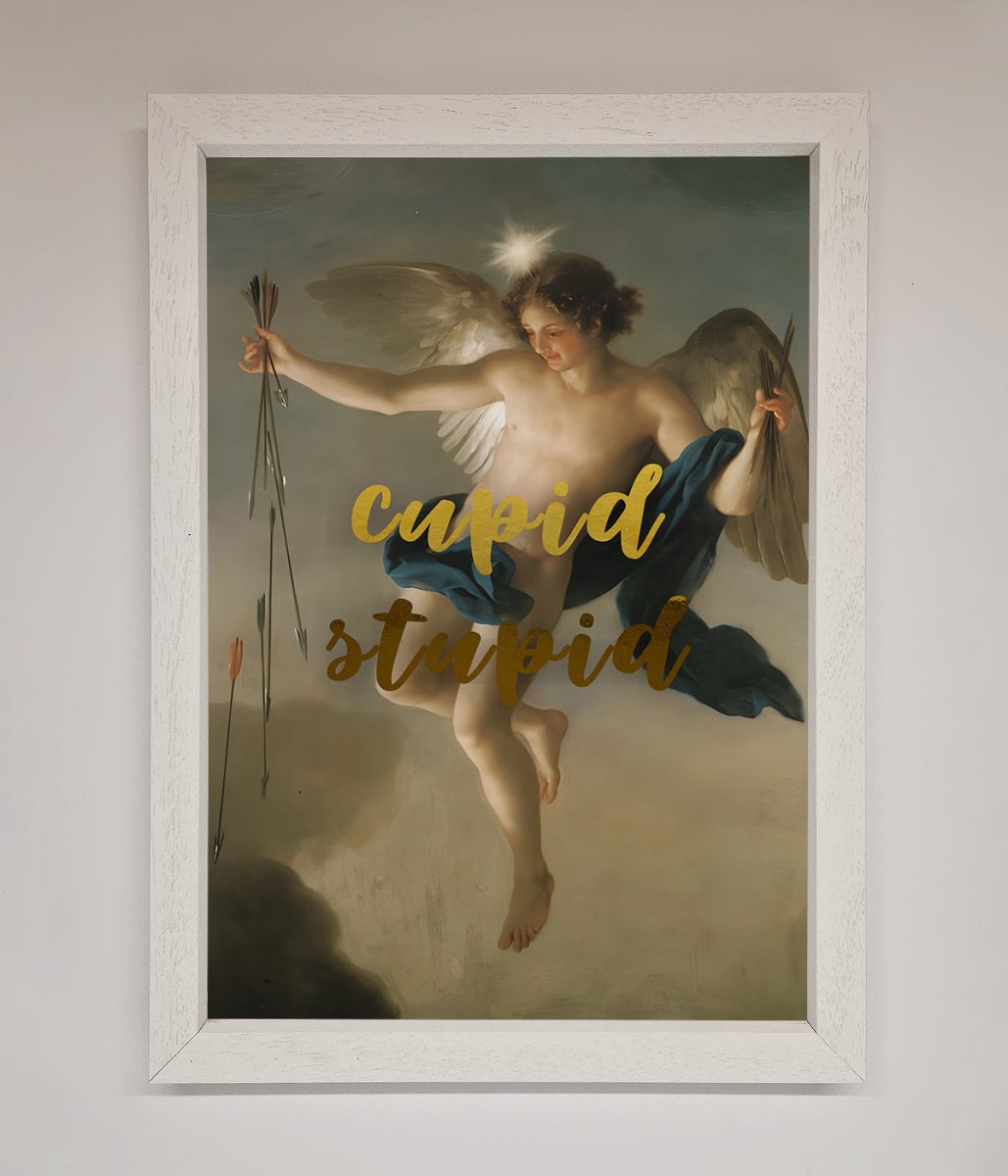 Cupid Stupid Foil Print