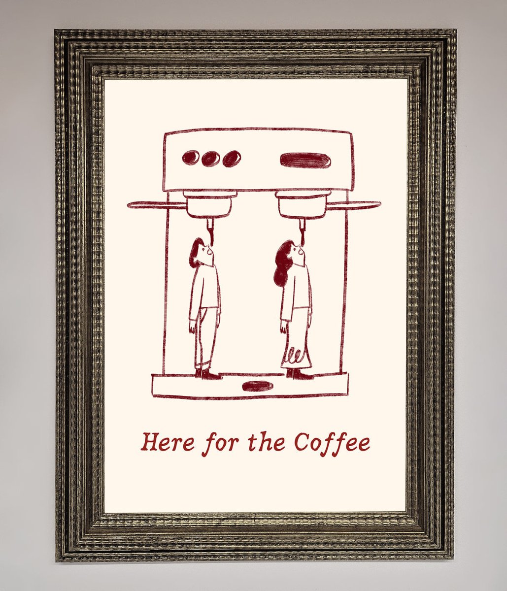 Here For The Coffee Framed Print