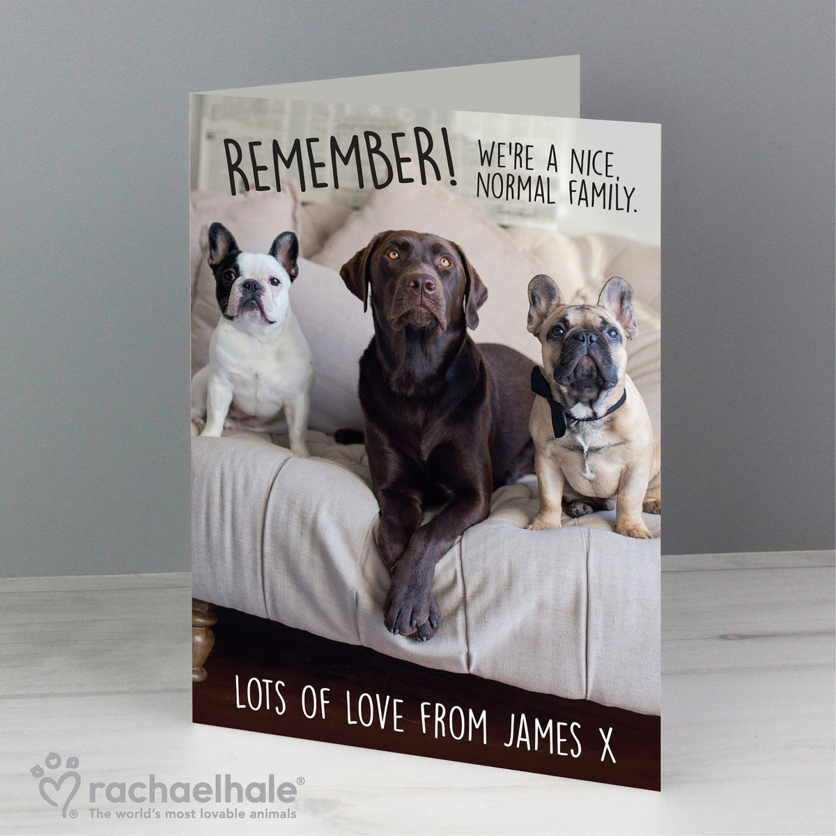 Personalised Rachael Hale 'Nice, Normal Family' Card