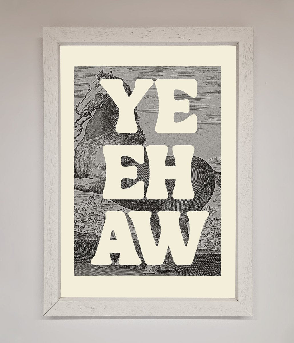 Yehaw Framed Poster