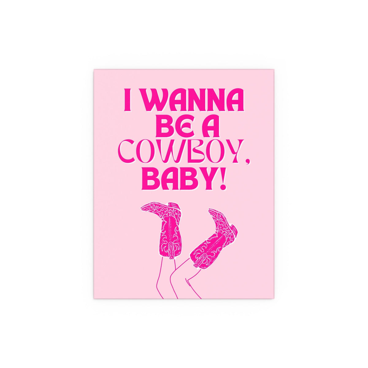CMAT - I Wanna Be a Cowboy, Baby (Pink)