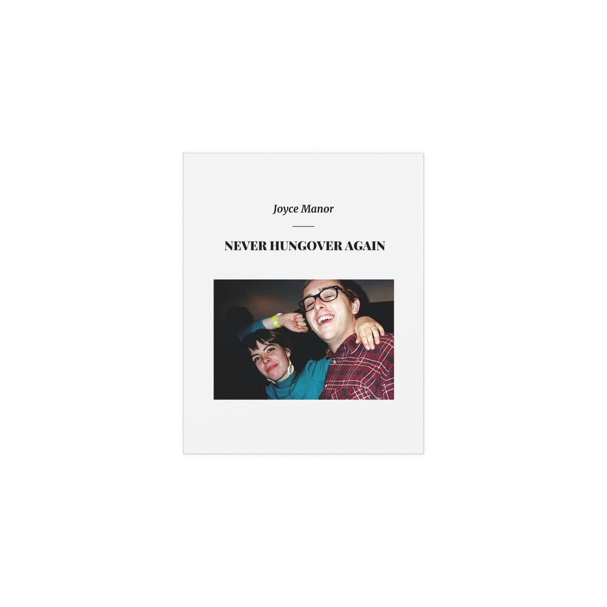 Joyce Manor - Never Hungover Again