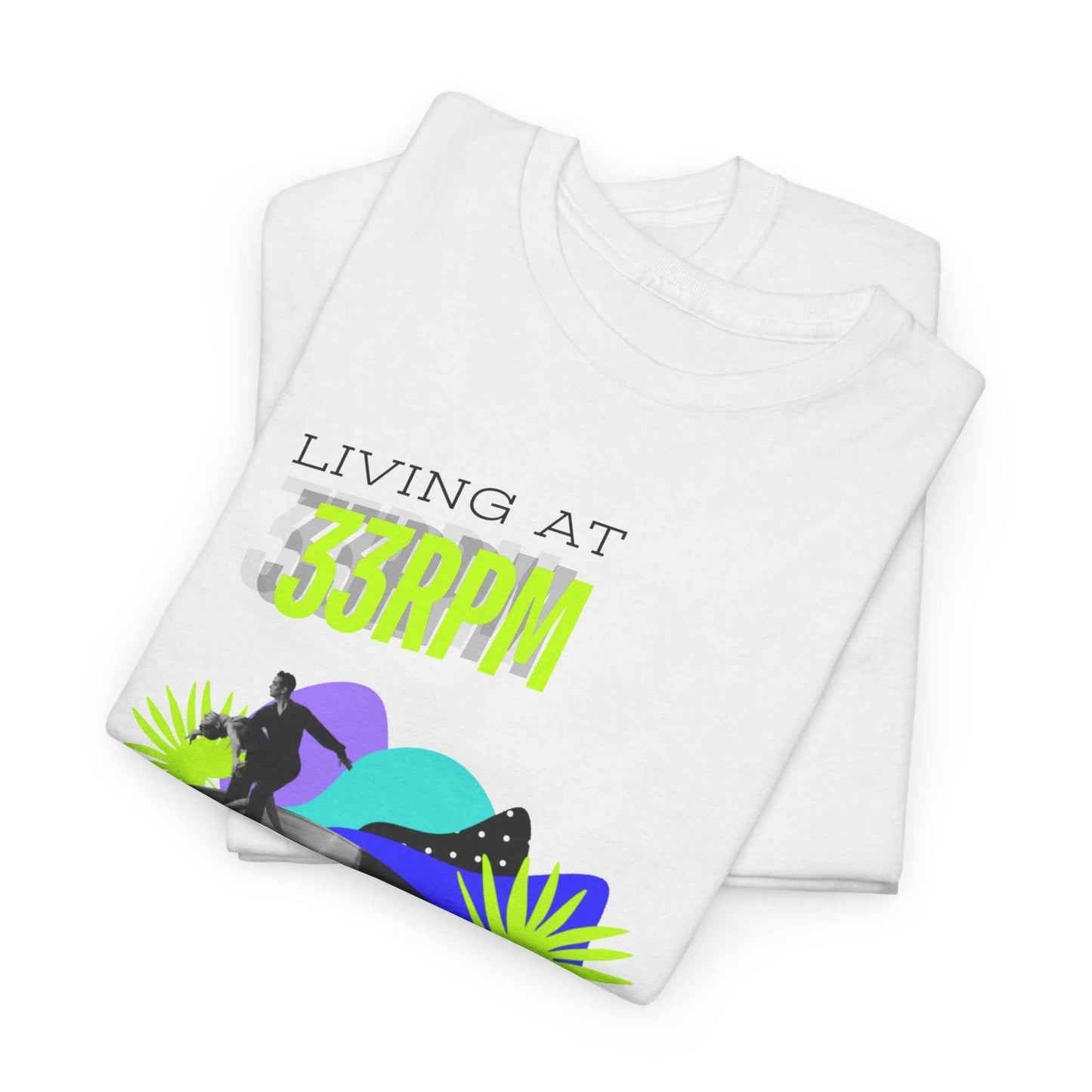 'Living at 33rpm' Flouro Men's T-Shirt