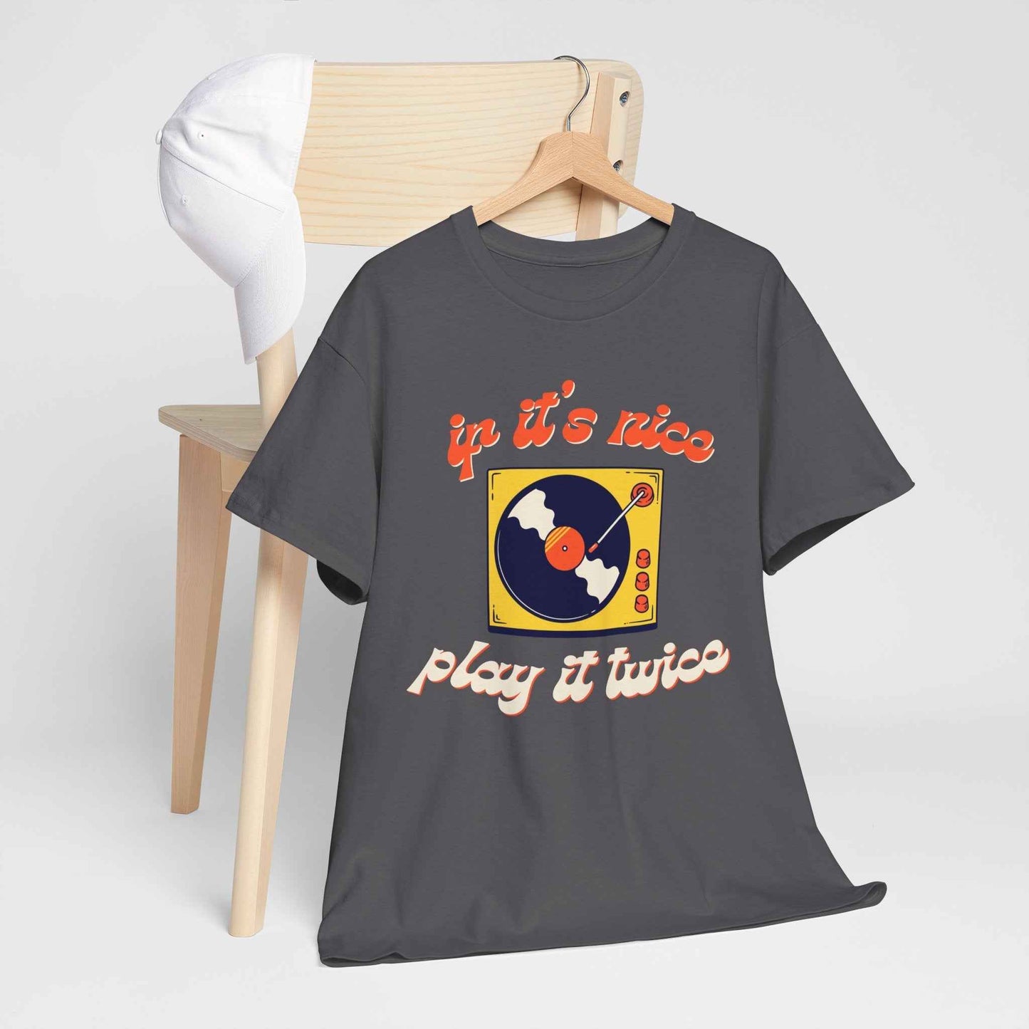 'If It’s Nice, Play It Twice' Vinyl T-Shirt
