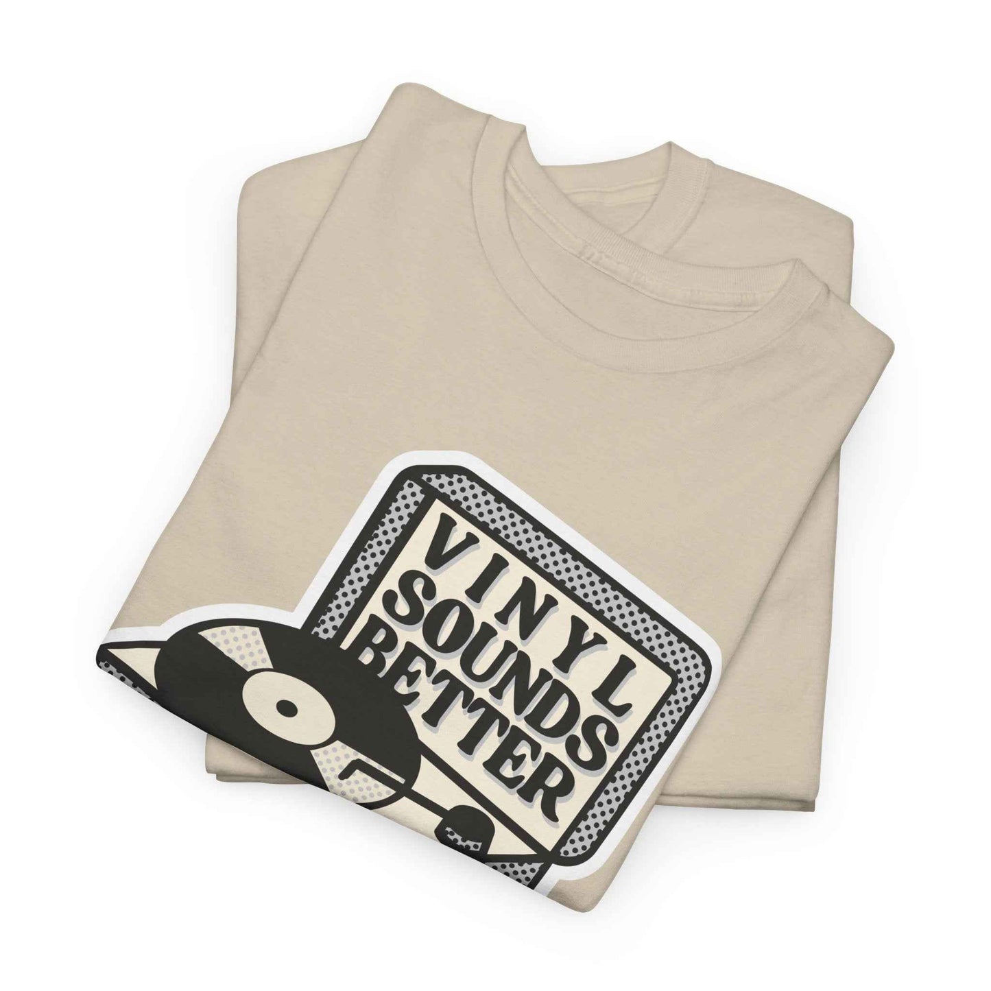 'Vinyl Sounds Better' T-Shirt