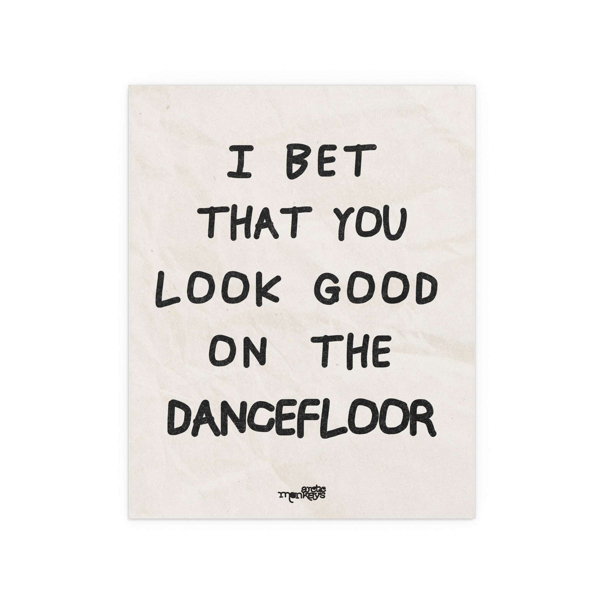 Arctic Monkeys - I Bet You Look Good on the Dancefloor