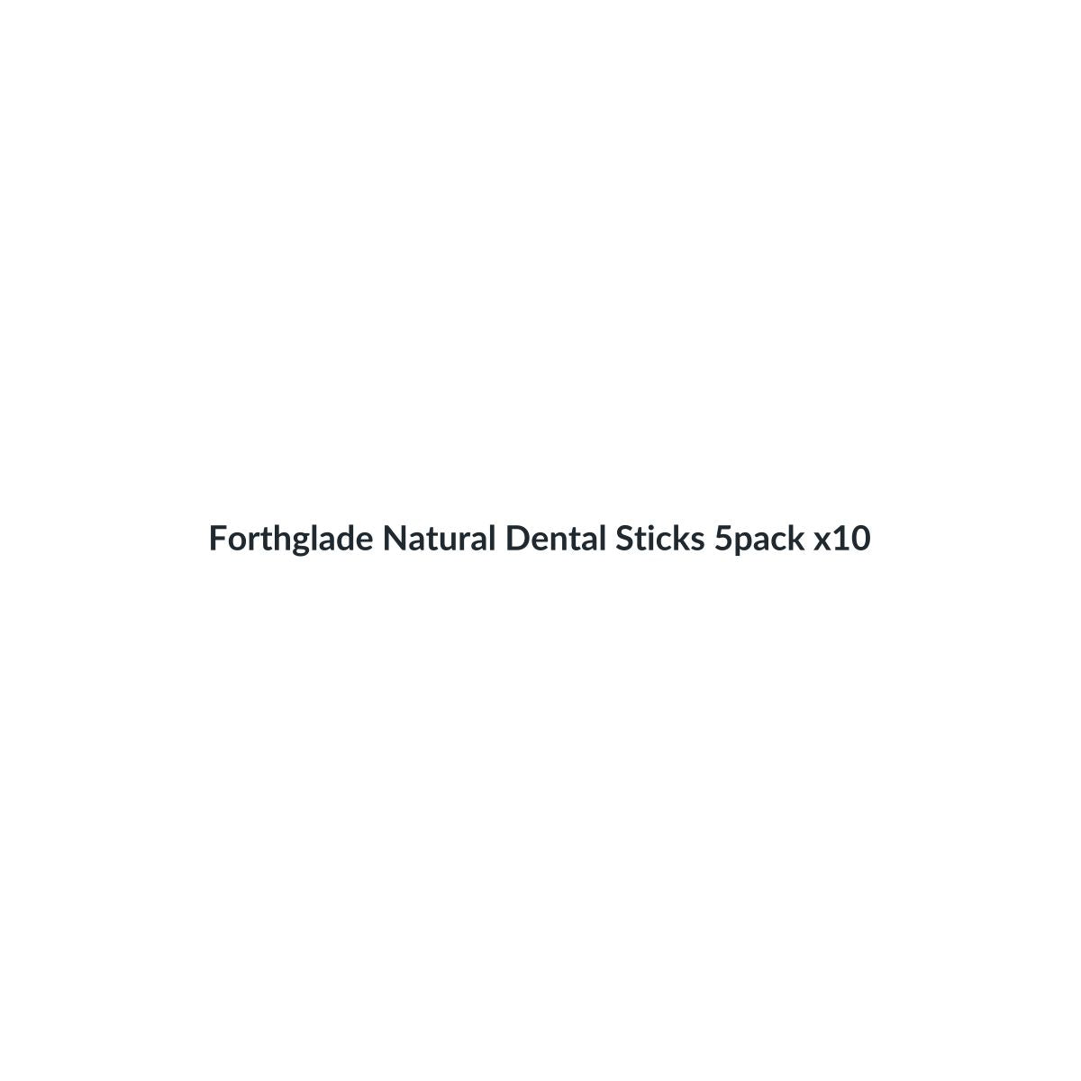 Forthglade Natural Dental Sticks 5 Pack - Case of 10