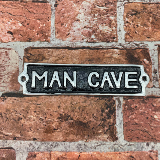 22CM ALUMINIUM MAN CAVE SIGN