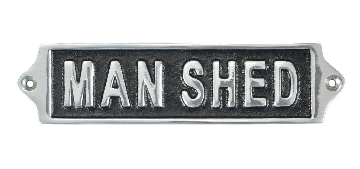 18CM MAN SHED WALL SIGN