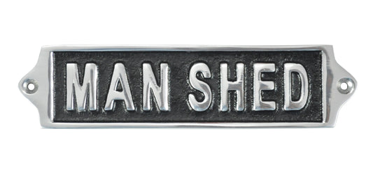 18CM MAN SHED WALL SIGN