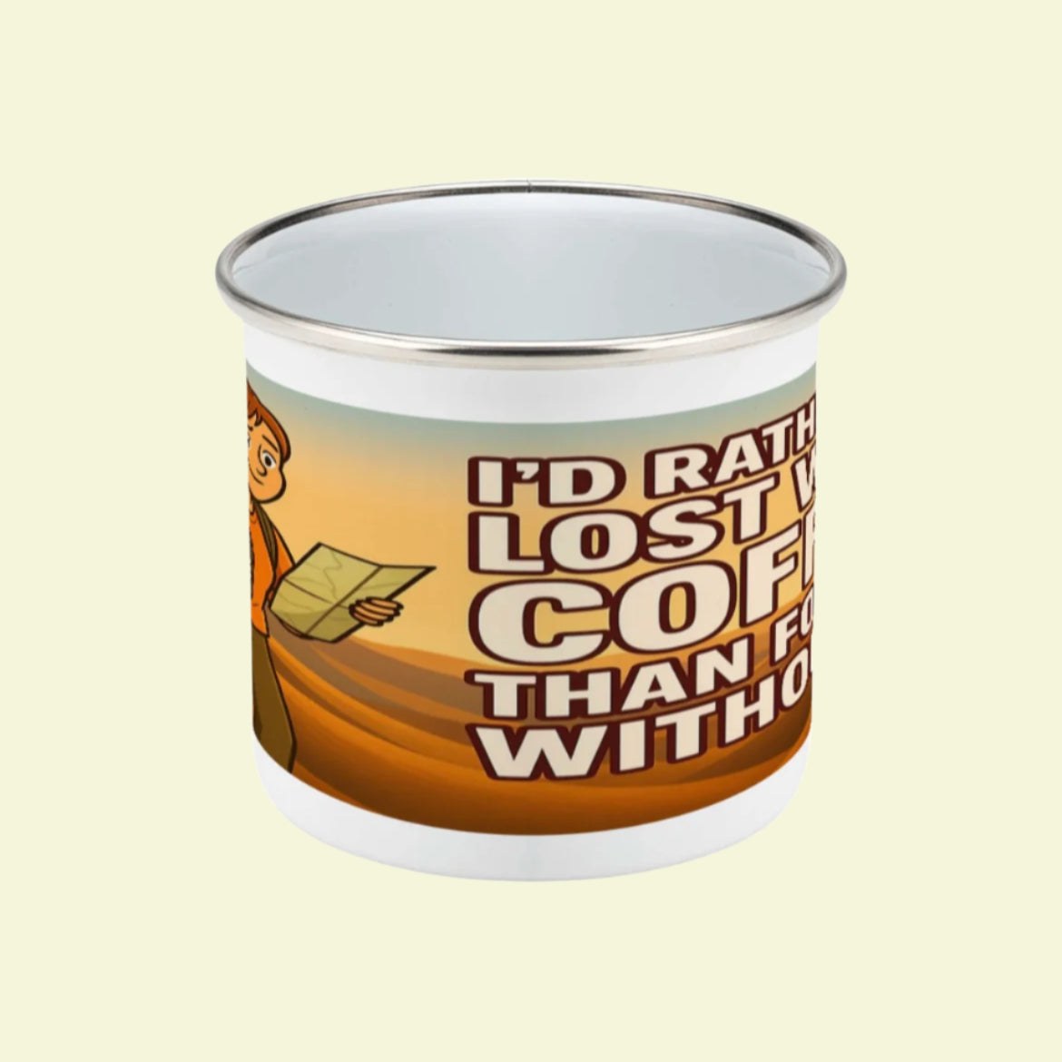 I’d Rather Be Lost With Coffee – 12oz Enamel Camping Mug