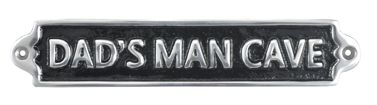 25CM ALUMINIUM DADS MAN CAVE SIGN