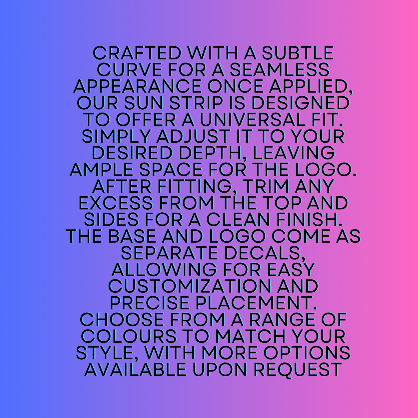 Bilstein Custom Vinyl Sunstrip – Universal Fit 140cm 150cm 160cm