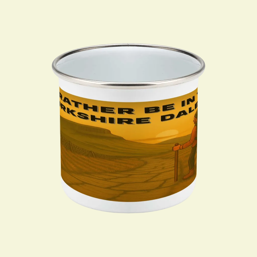 I’d Rather Be in the Yorkshire Dales – 12oz Enamel Camping Mug