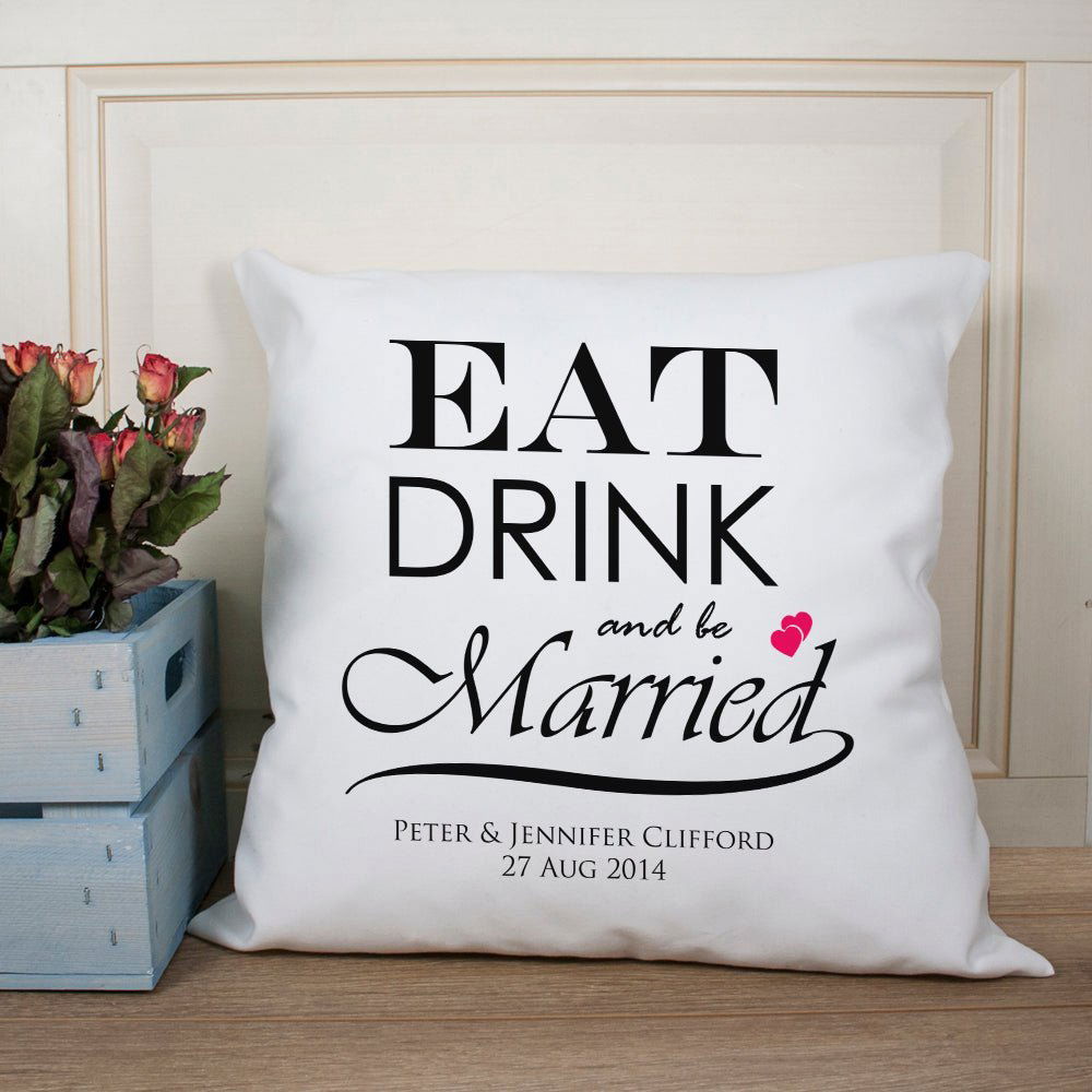 Eat Drink And Be Married Couple Cushion Cover
