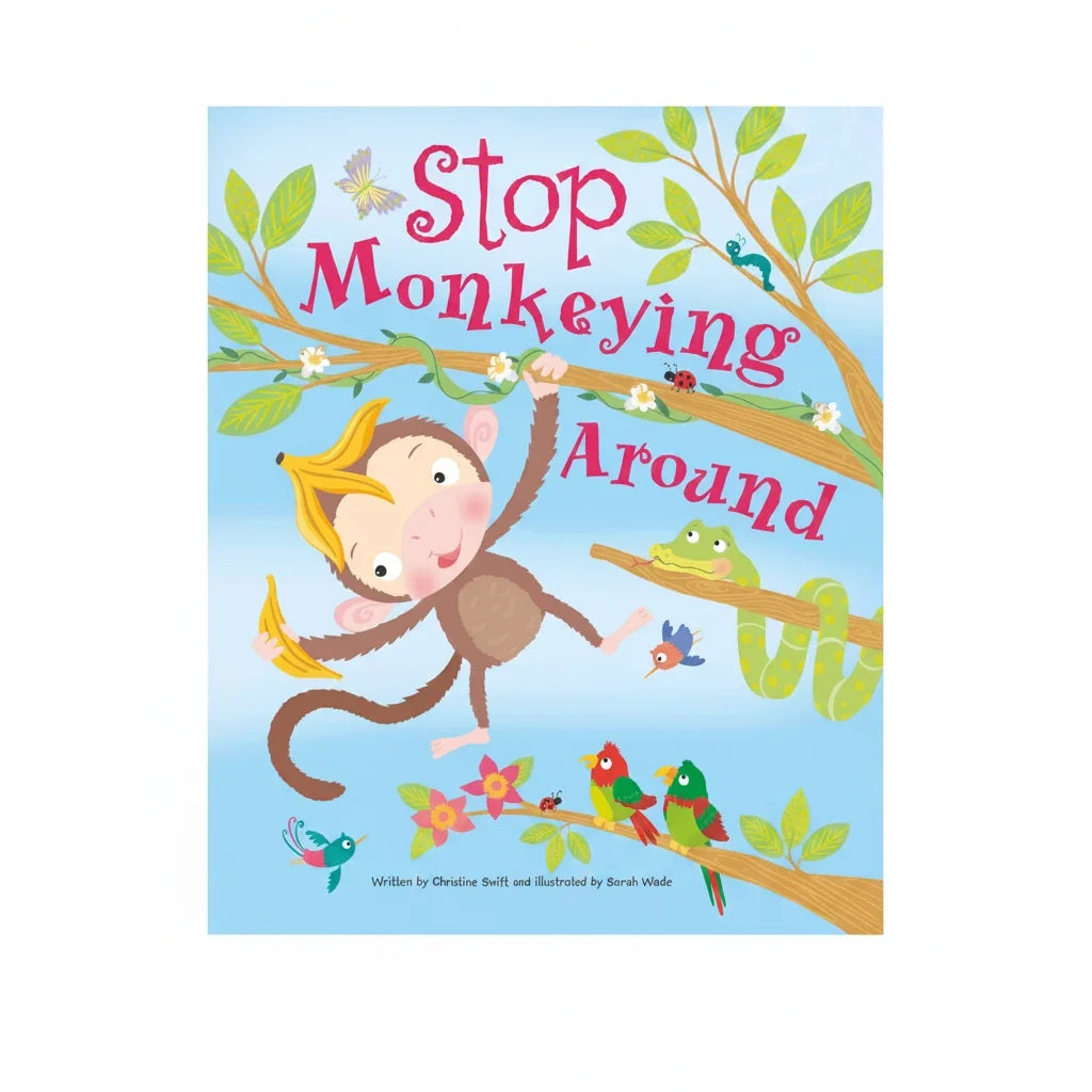 Stop monkeying around picture book