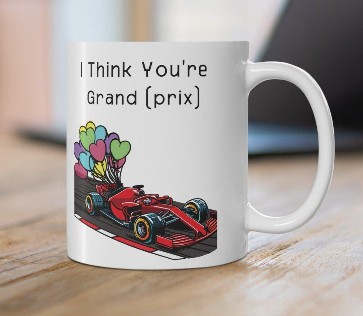 I Think You're Grand Prix Mug