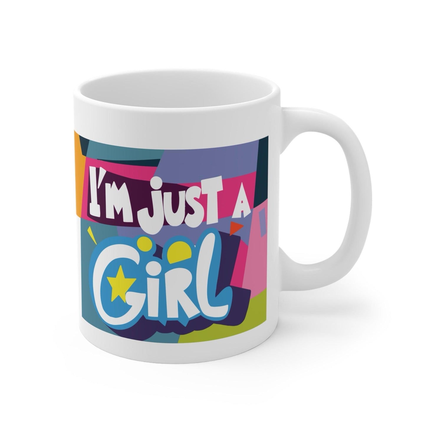 "I'm Just a Girl" Ceramic Mug | Empowering Gift for Her UK