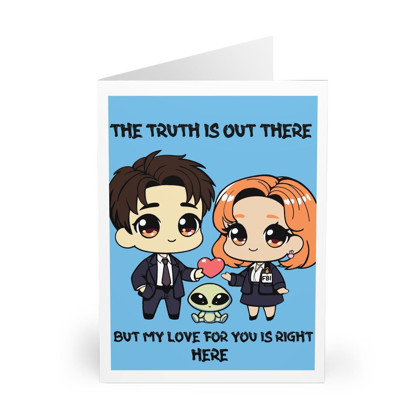 The Truth is Out There Card