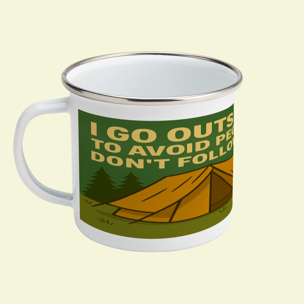 I Go Outside to Avoid People – 12oz Enamel Camping Mug