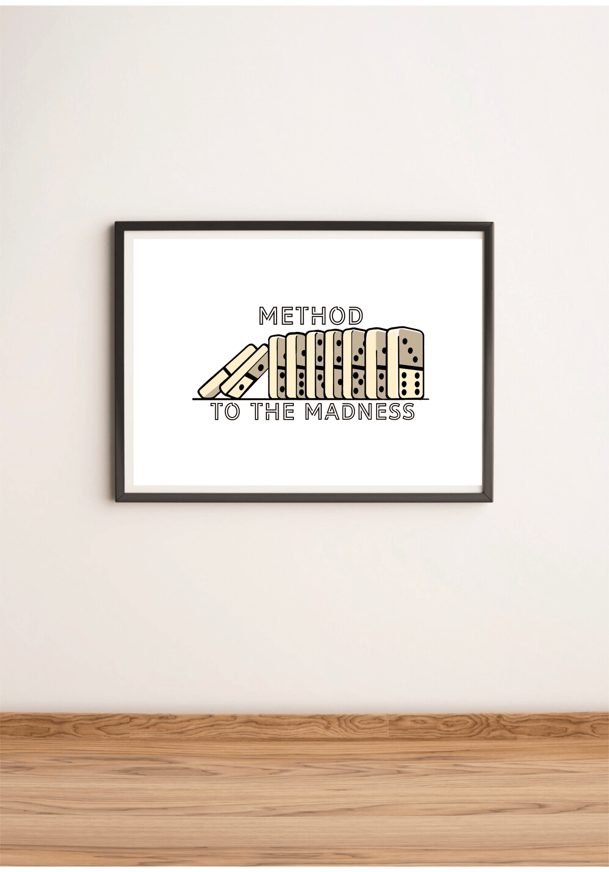 Method to the Madness Art Print