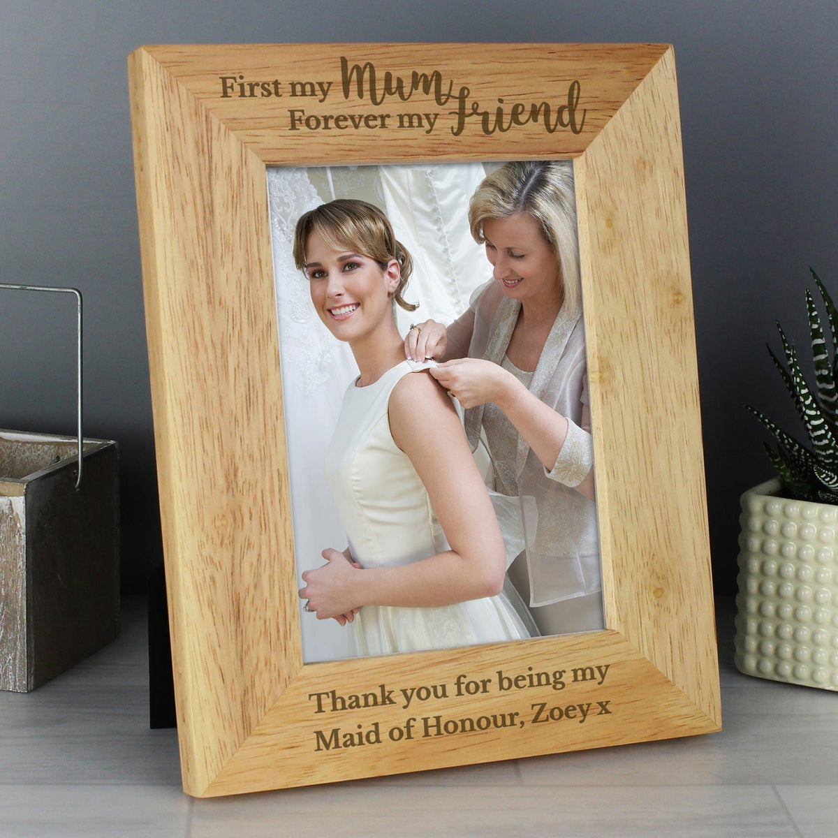 Personalised First My Mum Forever My Friend 5x7 Inch Wooden Photo Frame