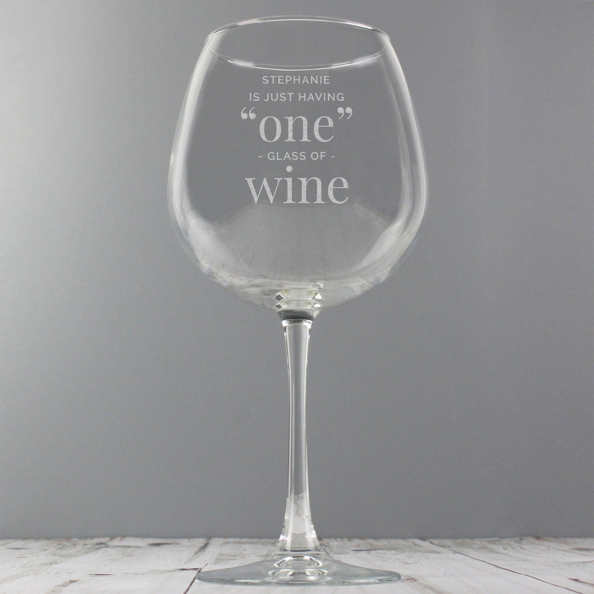 Personalised 'One Glass' Bottle Of Wine Glass
