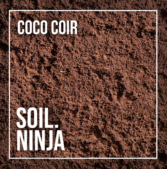 Coco Coir - Soil Ninja