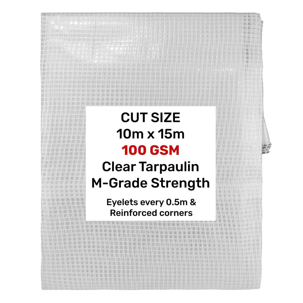 Clear M-Grade Tarpaulin 10m x 15m