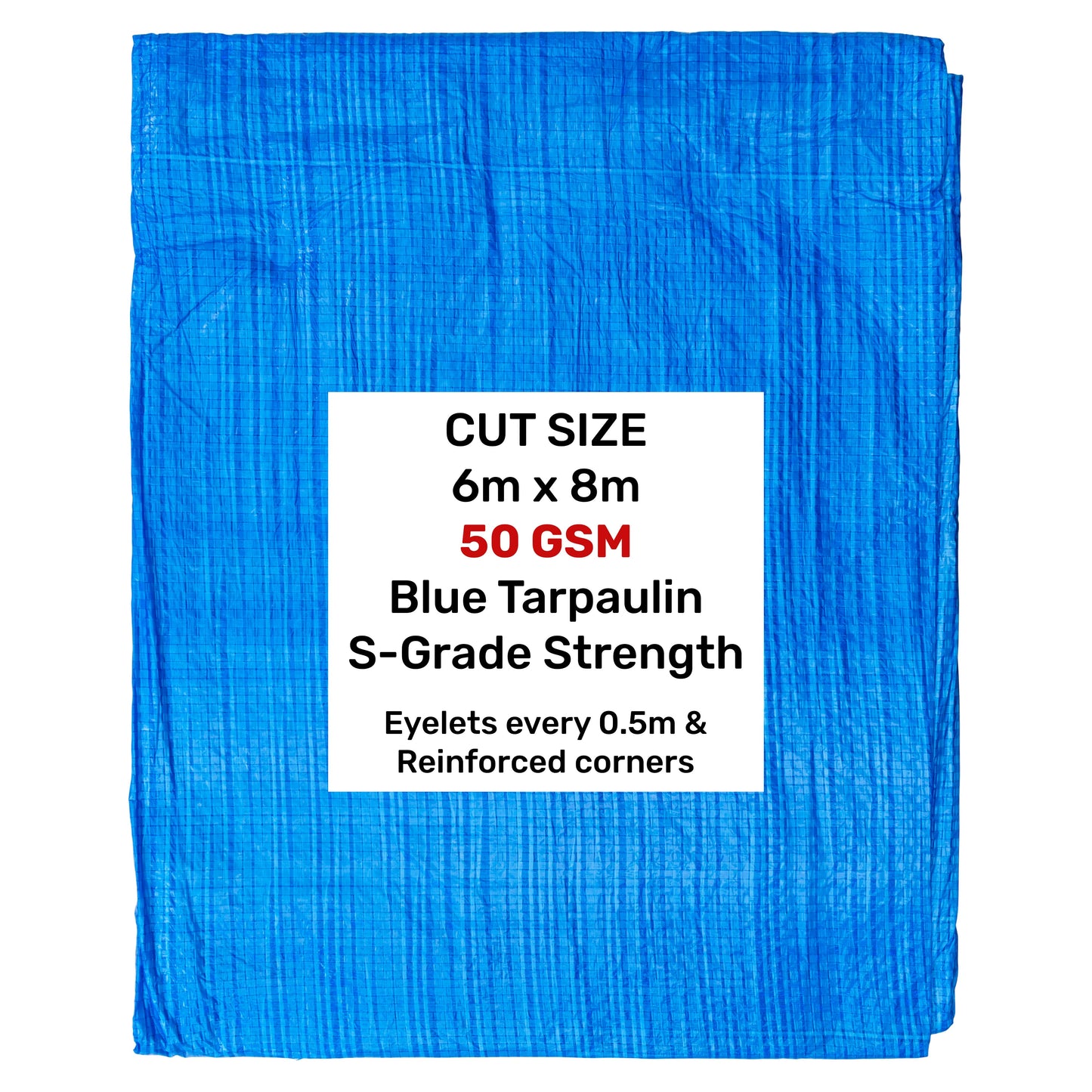 Blue S-Grade Tarpaulin 6m x 8m