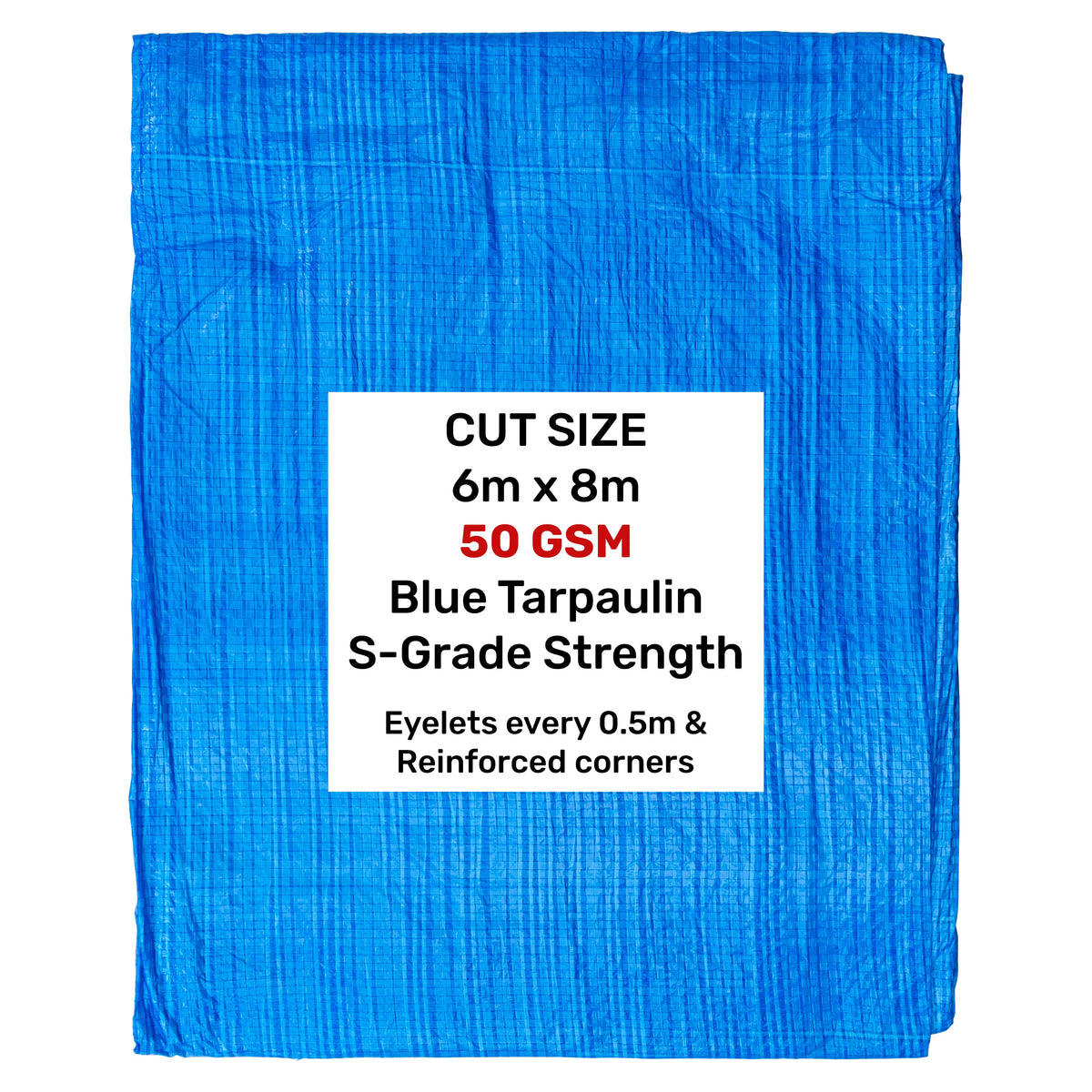 Blue S-Grade Tarpaulin 6m x 8m