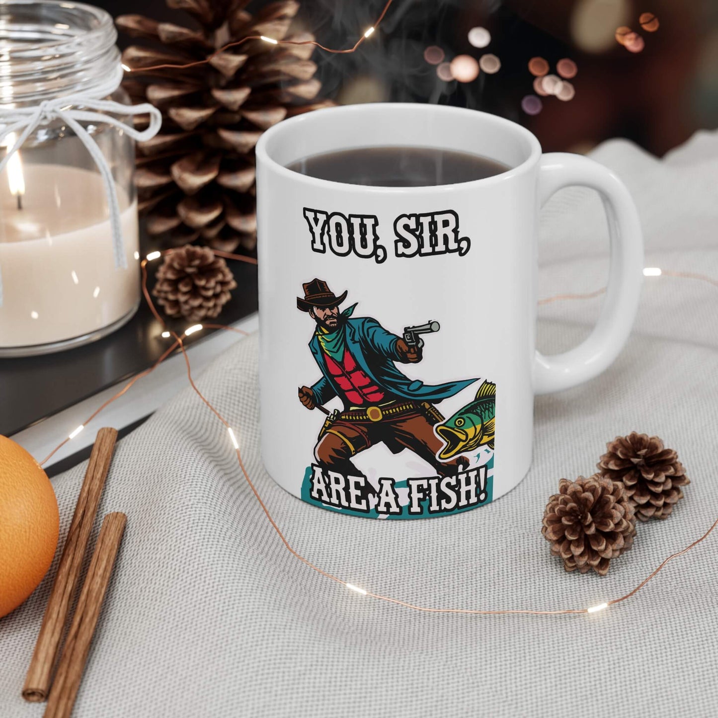 You, Sir, Are a Fish! Mug