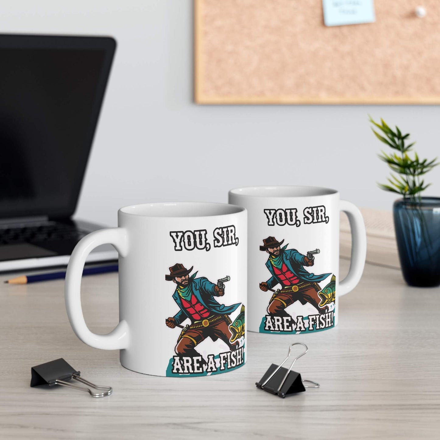 You, Sir, Are a Fish! Mug