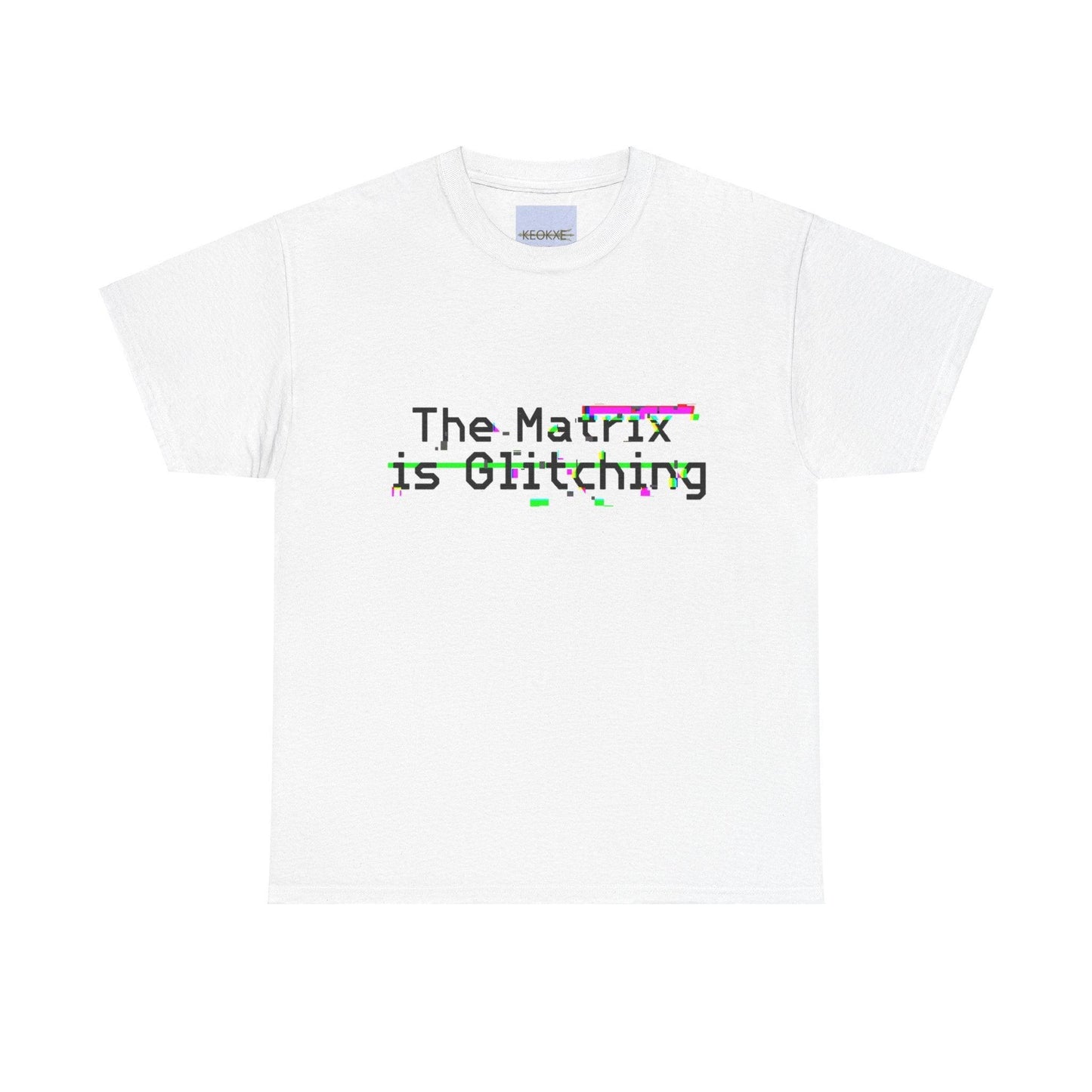 The Matrix Is Glitching T-Shirt