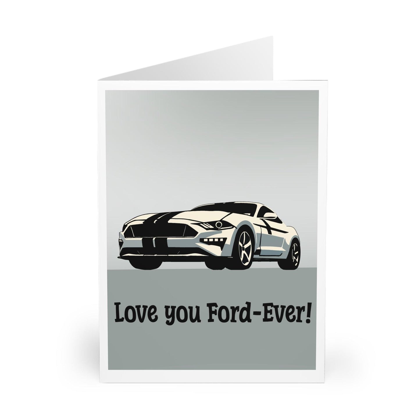 Love You Ford-ever Card