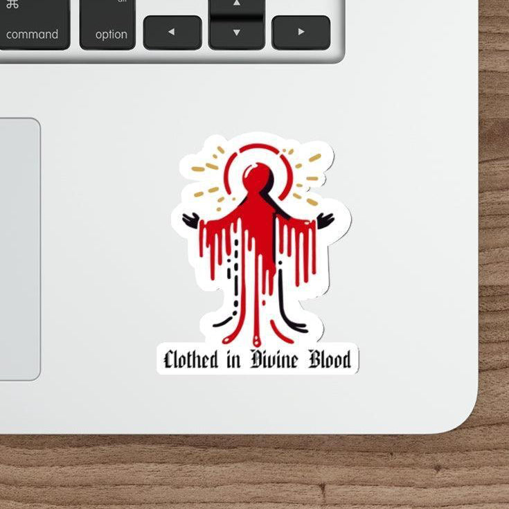 Clothed in Divine Blood Sticker