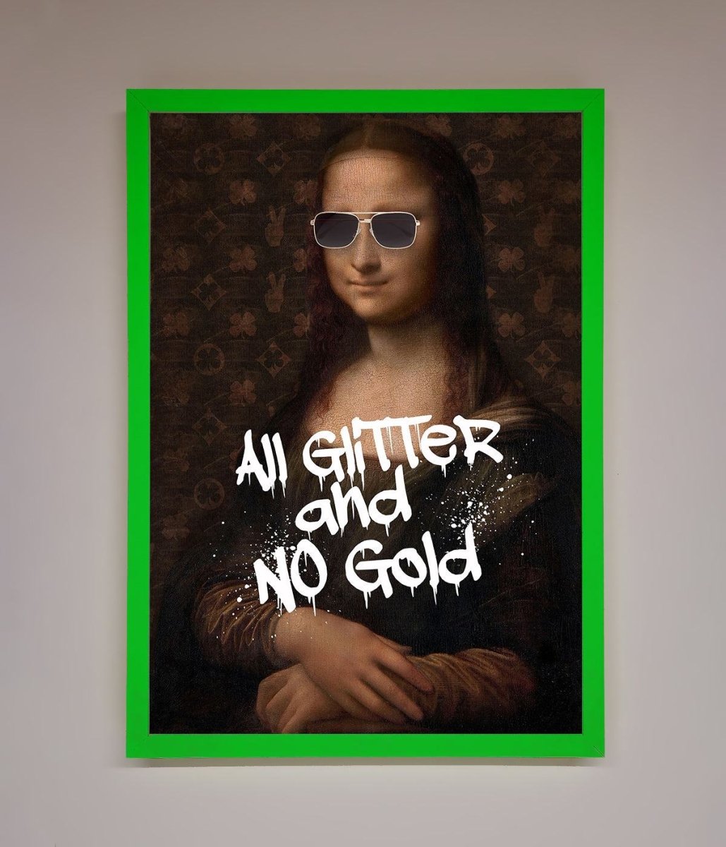 All Glitter No Gold Mona Lisa Framed Print