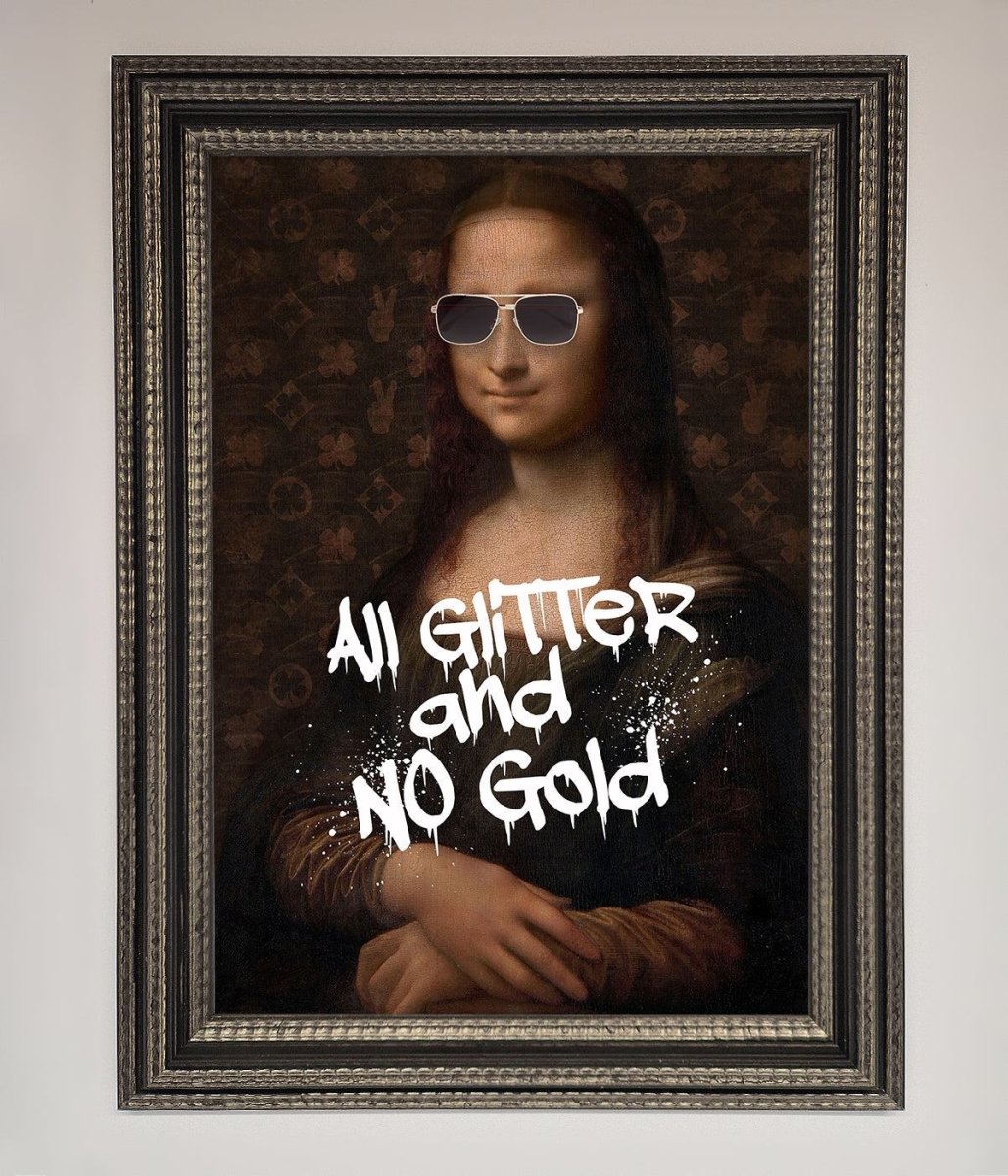 All Glitter No Gold Mona Lisa Framed Print
