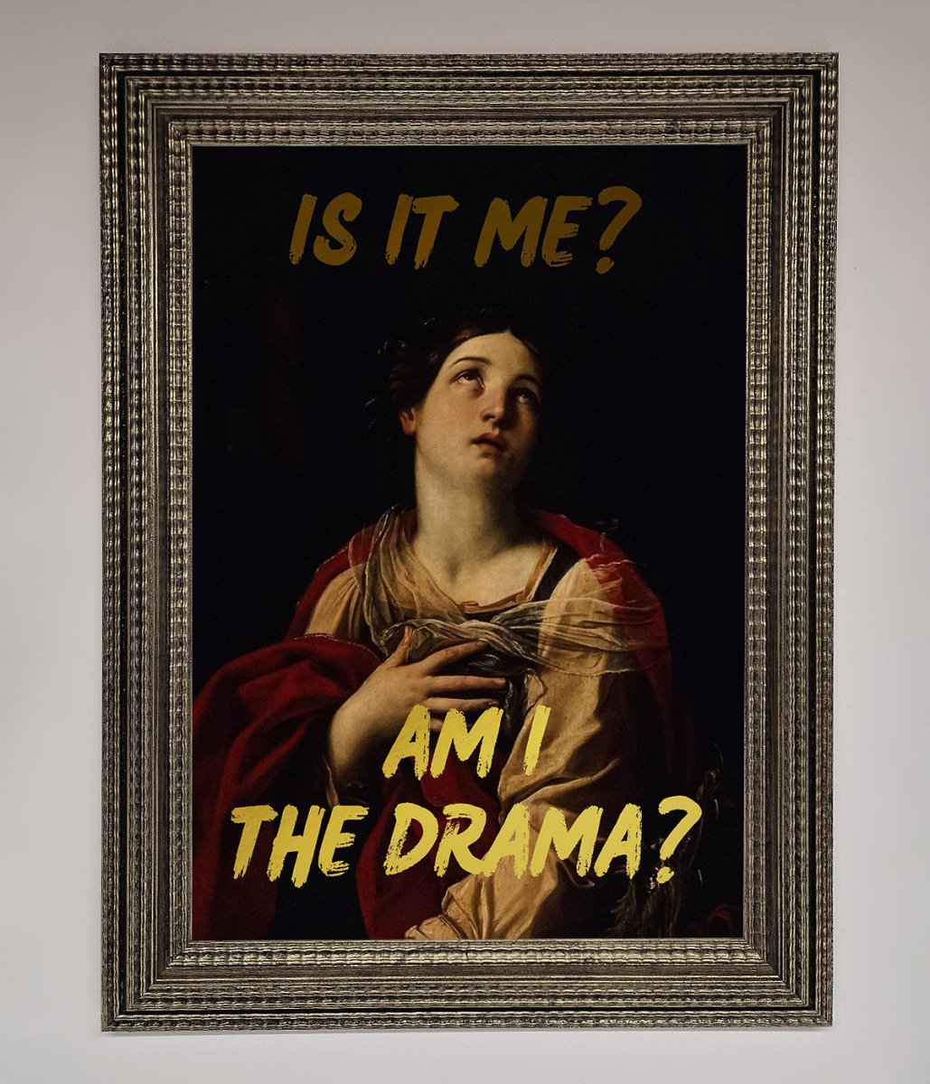 Am I The Drama Foil Print