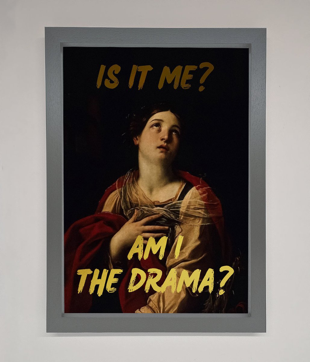 Am I The Drama Foil Print