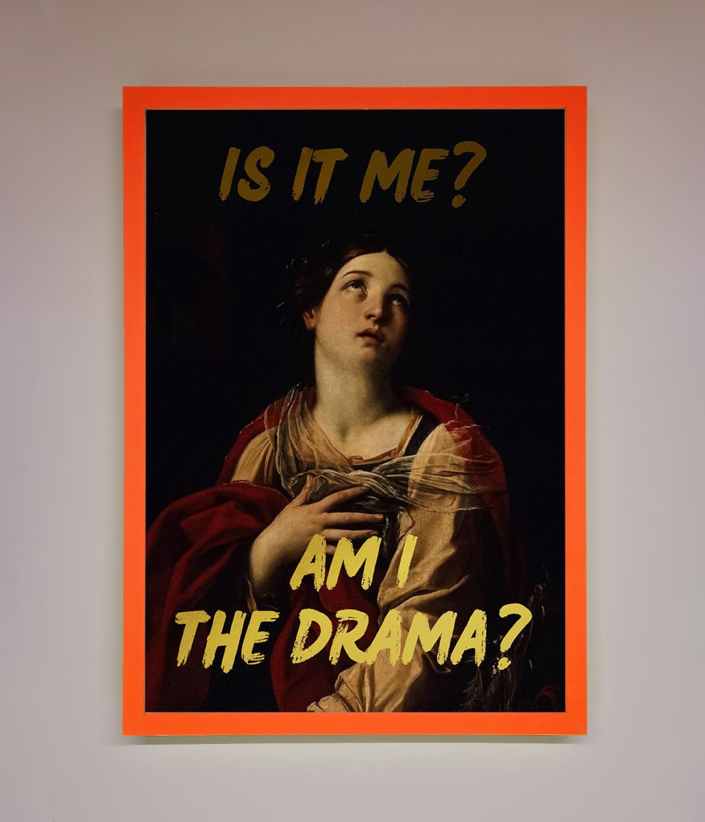 Am I The Drama Foil Print