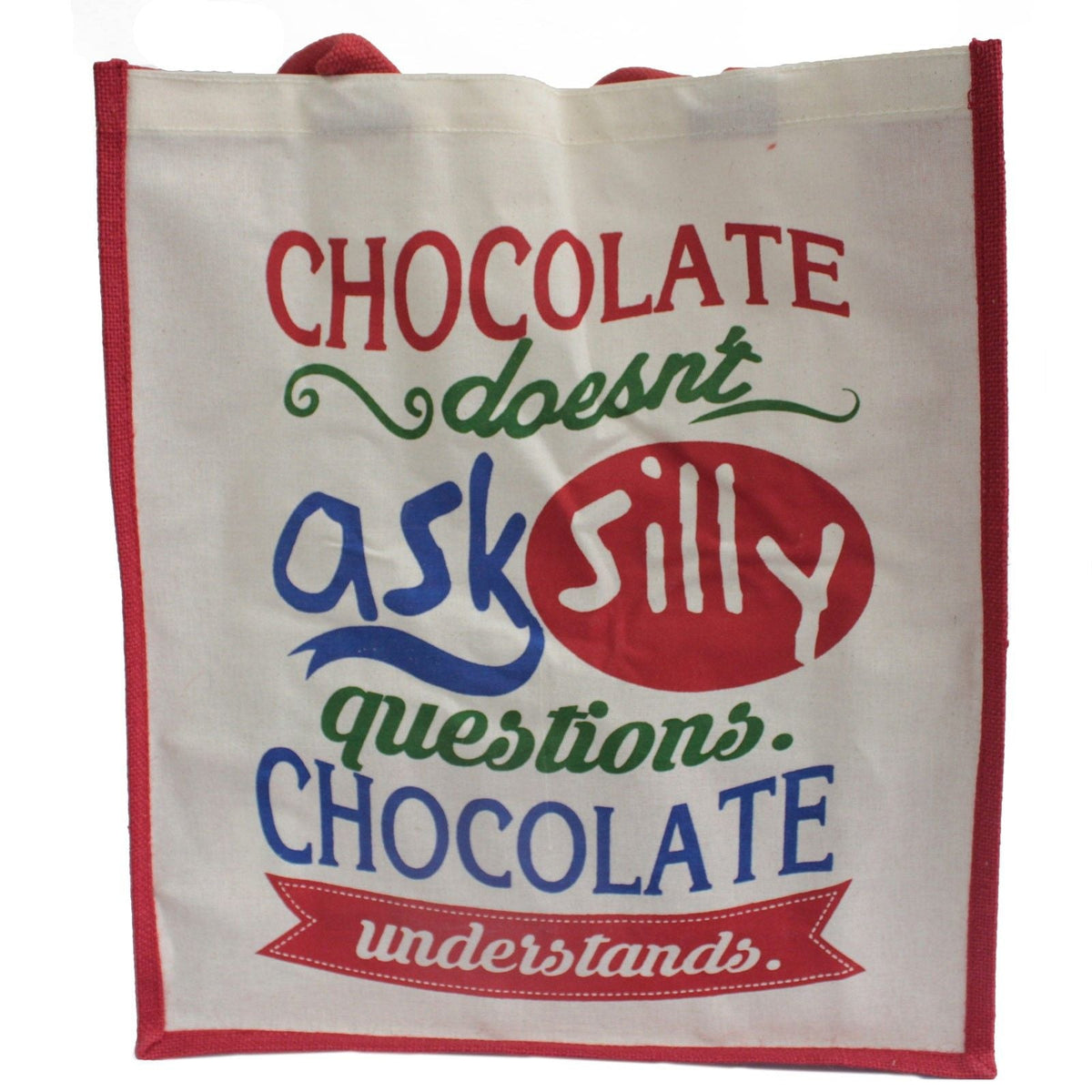 Jute Bag - Chocolate Doesn't Ask
