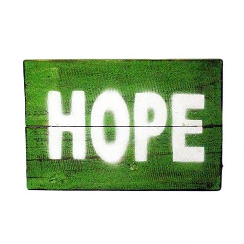 Rough Wooden Signs - Hope