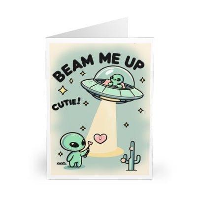 Beam Me Up, Cutie Greeting Card – Alien Love & Cosmic