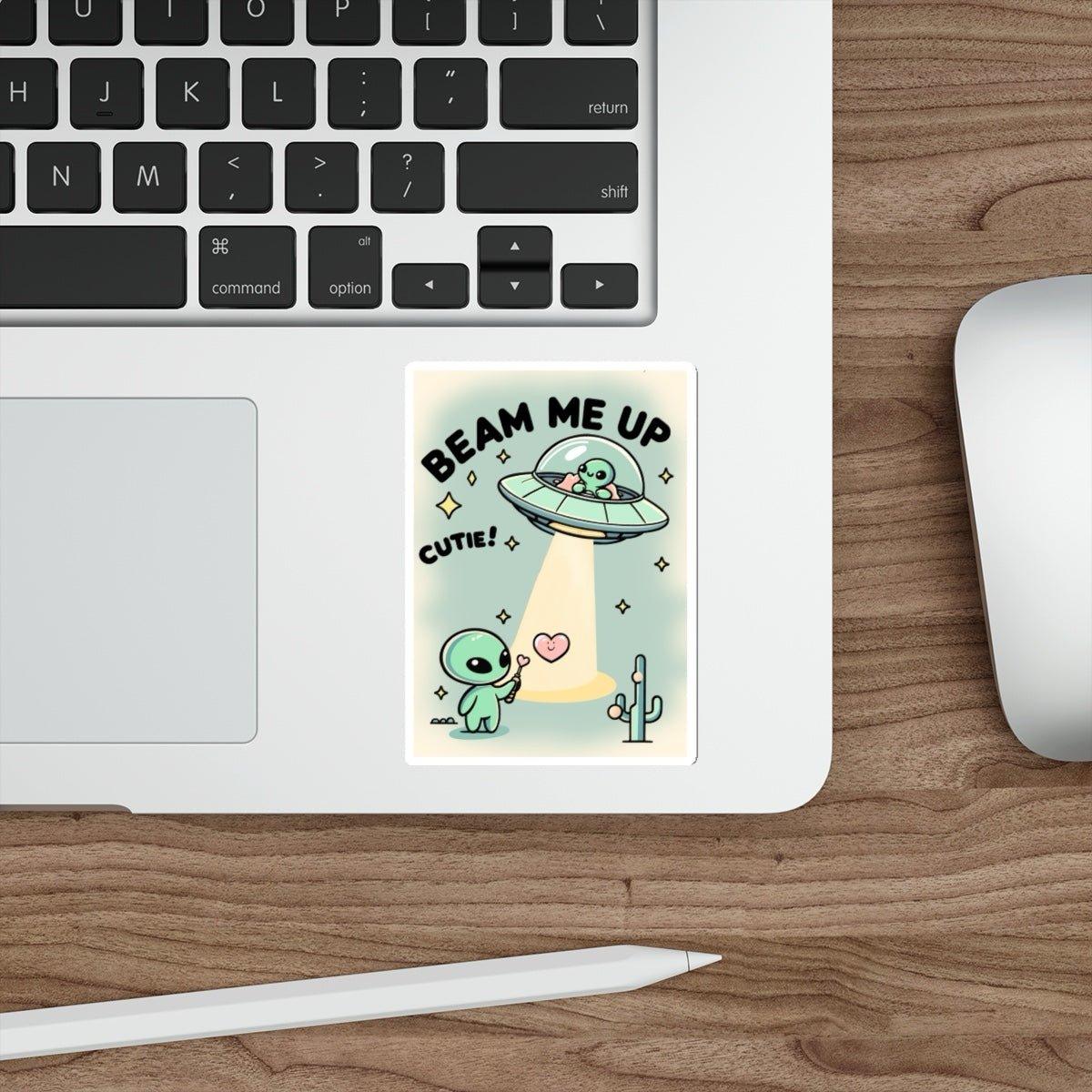 Beam Me Up, Cutie – Waterproof Alien Vinyl Sticker