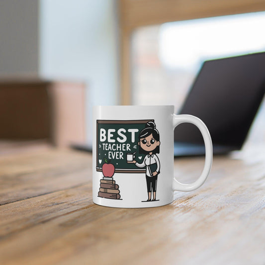 Best Teacher Ever – Meaningful Appreciation Mug